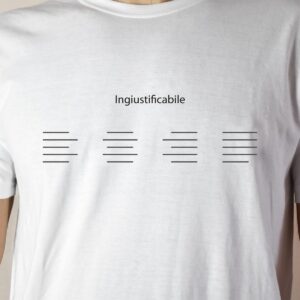 T-Shirt Ingiustificabile